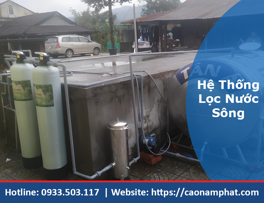 Hệ thống lọc nước sông cho sinh hoạt, sản xuất